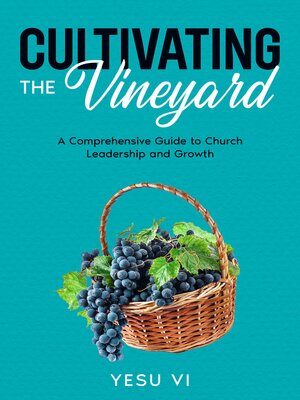 cover image of Cultivating the Vineyard